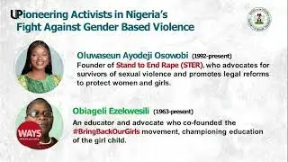 The Legacy of Historical Activism Against Gender Based Violence in Nigeria WAYS x EiE Nov 04 2024