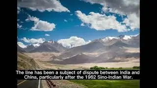 McMahon Line: The Disputed Border Between India and Tibet (China) || Chronicles of fame