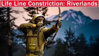 ICARUS First Cohort: Life Line Constriction: Riverlands: Part 22
