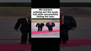 Me and bro walking out after failing the test together😭🙏🏻 Wide Putin and Trump Walking Meme #memes