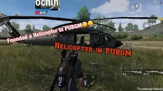 New update.  Helicopters in PUBG