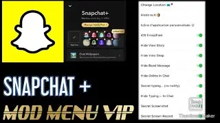 SnapChat Mod Menu and Snap+ Activated for All