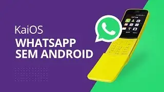 WhatsApp SEM Android: KaiOS