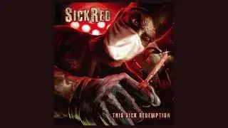 SickRed - IDK