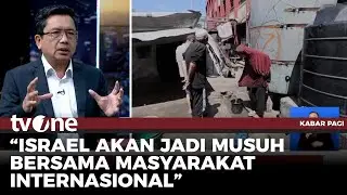 Analis Timur Tengah: Israel Menang dalam Perang Tapi Gagal Menangkan Opini Publik | Kabar Pagi tvOne