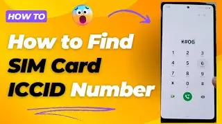 How to Find SIM Card ICCID Number on Galaxy A53/A54/A55
