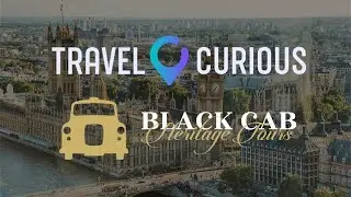 Black Cab Heritage Tours - Award-winning Private Tours in London