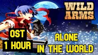 Alone in the World – Wild Arms Soundtrack Extended (1 Hour Loop for Relaxation & Focus)