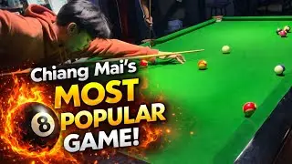 EP 4: Happy Days | Chiang Mai’s Most Popular Game 🎱🔥