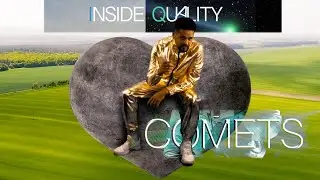Inside Quality - Comets (Official Music Video)