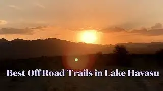 Best ATV TRAIL MAP for Lake HAVASU AZ | GO TO BestofHavasu.com