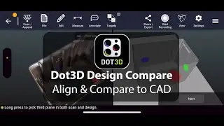 Dot3D Design Compare | Align & Compare to 3D CAD