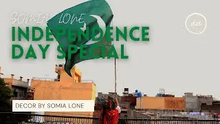 Pakistan Independence day Special || Independence day decorations|| Decor By Somia lOne ||somia lone