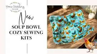 Soup Bowl Cozy Sewing Kits ~  Easy Beginner Sewing Project