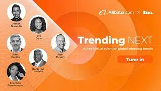 Trending NEXT, a free virtual event on global sourcing trends