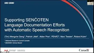 Supporting SENĆOTEN Language Documentation Efforts with Automatic Speech Recognition