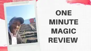 One Minute Magic Review - The Real Truth About One Minute Magic!