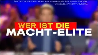 Wer ist die Macht-Elite oder der Tiefe Staat? - Anders als die meisten zu wissen glauben.