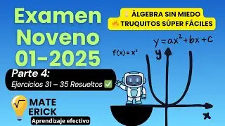 Solución examen Noveno – Parte 4 | Álgebra sin miedo: métodos y truquitos súper fáciles entenderla