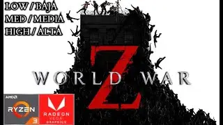 WORLD WAR Z - RYZEN 3 3200G VEGA 8 & 8GB RAM