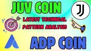 JUV COIN & ADP COIN LATEST CHART TRENDS ANALYSIS!