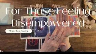 💕🤲🏻 A Reading for Those Feeling Disempowered: 1st Time! Purely Intuitive! Healing with Oracles