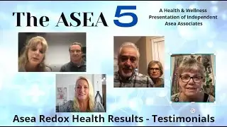 Asea 5 Health Testimonials 070221