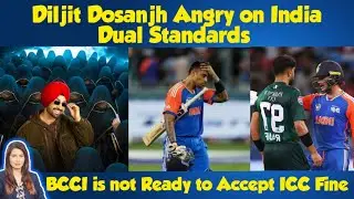 Diljit Dosanjh Anger on India Dual Standards | BCCI isn't Ready to Accept ICC Fine on Suryakumar | 