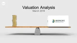 Geopacific Resources - Valuation update