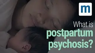 What is postpartum psychosis?
