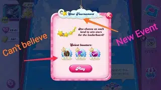 candy crush saga unbelievable free boosters | all levels finished special event star tournament