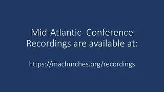 Mid-Atlantic Conference Recordings