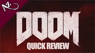 DOOM - Quick Game Review (Campaign)