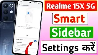 Realme 15x 5g mobile smart sidebar settings | How to install smart sidebar button in realme mobile
