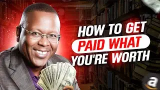 How to Get Paid What You're Worth | Book Brand Business Coach | Dr. Fred Jones