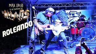 Max Urso y El Camino al Khaos - Roleando (En Vivo)