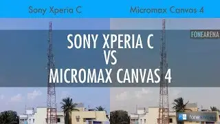 Sony Xperia C vs Micromax Canvas 4 Camera Comparison