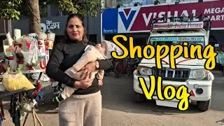 Mom & Baby Shopping Day 🛍 | Vishal Mega Mart Vlog | Indian Mom Vlogger