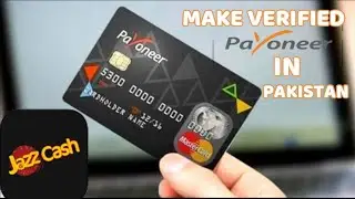 How to make payoneer account in Pakistan | payoneer from jazzcash | connect webtalk with payoneer