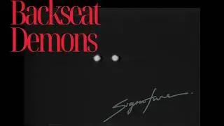 Backseat Demons.