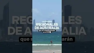 Las ciudades regionales de Australia que se transformar&aacute;n en 2032 #goldcoast #juegosol&iacute;mpicos