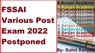 FSSAI Various Post Exam 2022 Postponed