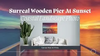 Surreal Wooden Pier At Sunset Coastal Landscape Photo Canvas Wall Art Prints