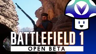 [Vinesauce] Vinny - Battlefield 1: Open Beta