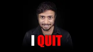 I Quit 😢
