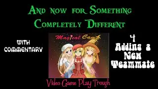 4  Magical Camp Adding a new Teammate