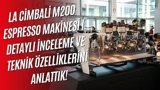 La Cimbali M200 İnceleme | Profesyonel Espresso’da Yeni Standart