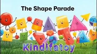 KindyFatoy &ndash; The Shape Parade 🎶 | Fun Kids Song About Circles, Squares & Triangles