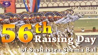 live Telecast of 56th Raising Day of SSB