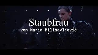 STAUBFRAU - Eine vielstimmige Flut von Maria Milisavljević
